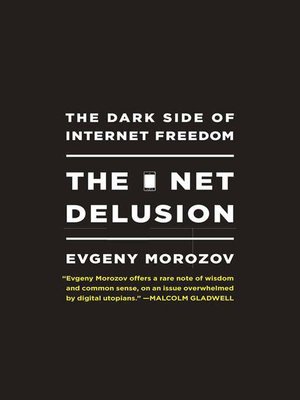 The Net Delusion - ebook